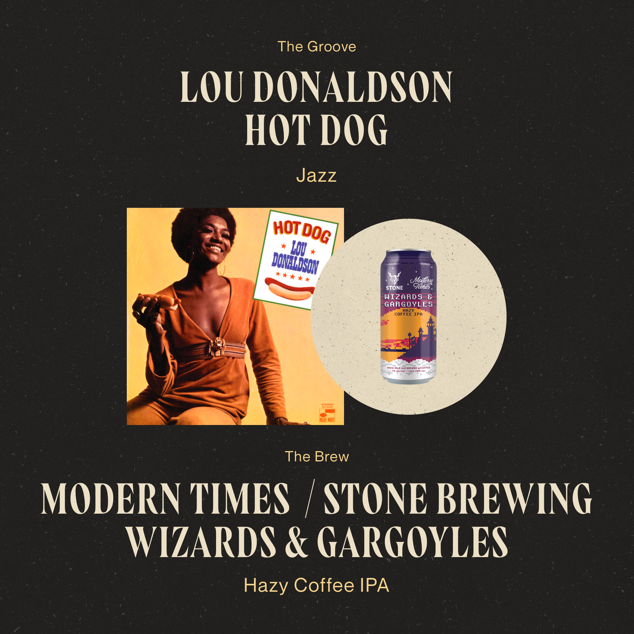 Lou Donaldson - Hot Dog Paired with Modern Time Beer / Stone